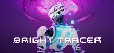 跑酷动作新游《BRIGHT TRACER》上架Steam 预定五月免费发布